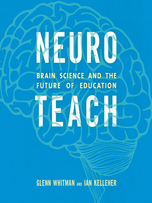 Title details for Neuroteach by Glenn Whitman - Available